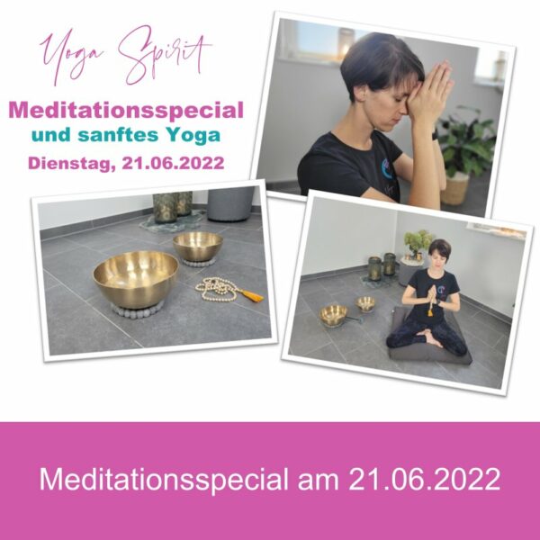 Meditationsspecial am 13.06.2022 um 18:00